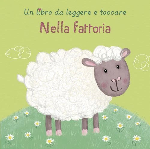 Nella fattoria, un libro da leggere e toccare
