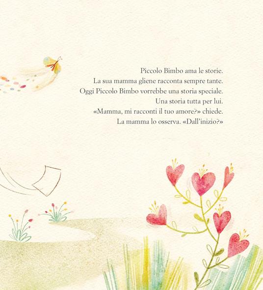 Mamma, mi racconti il tuo amore?